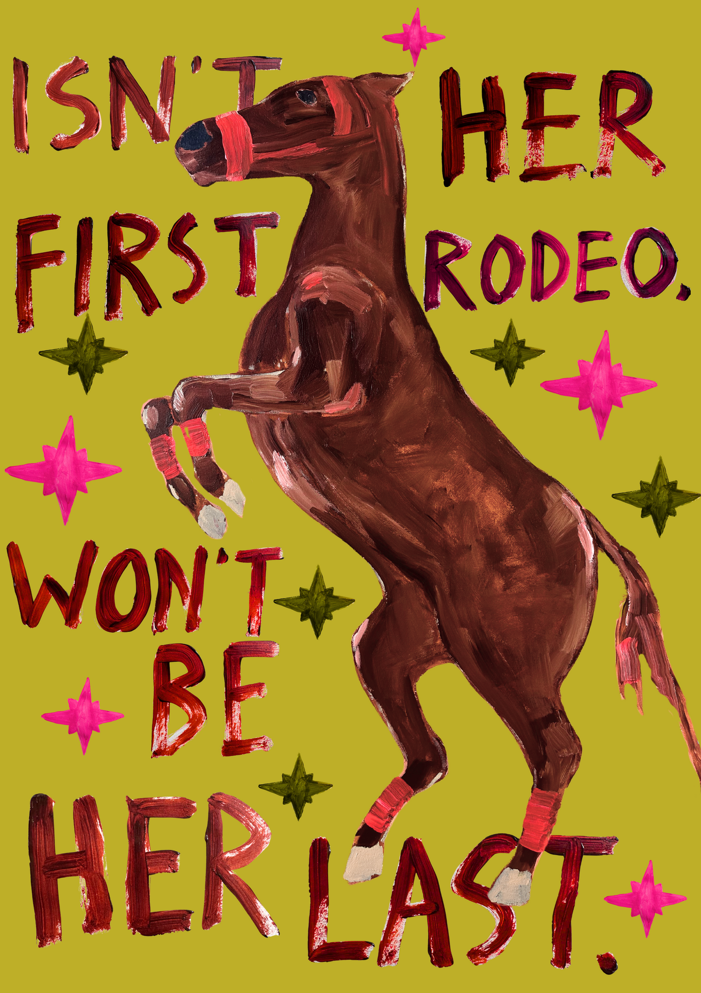 WON'T BE HER LAST RODEO POSTER - OLIVE